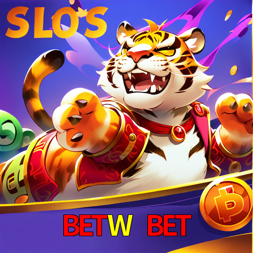 BETW BET
